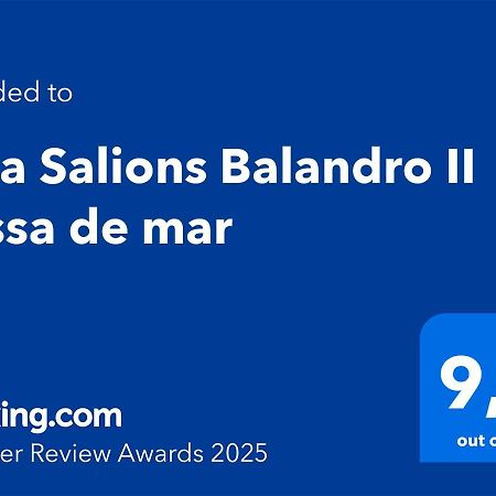 Cala Salions Balandro II Tossa De Mar Apartamento Canet De Mar Exterior foto